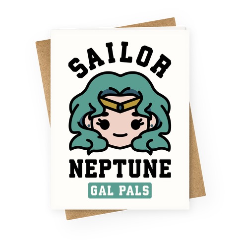 Sailor Neptune Gal Pal Greeting Card