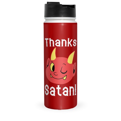 Thanks, Satan! Travel Mug