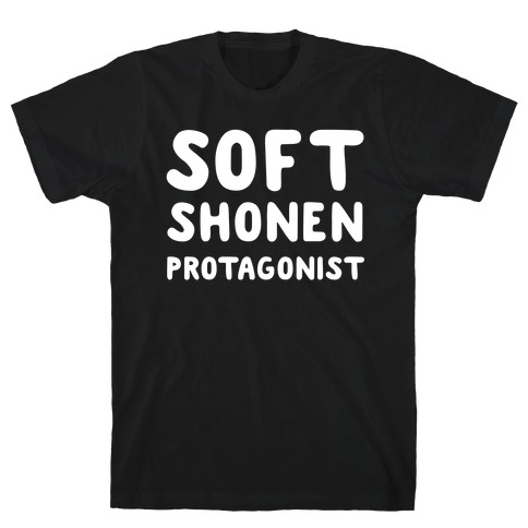 Soft Shonen Protagonist T-Shirt