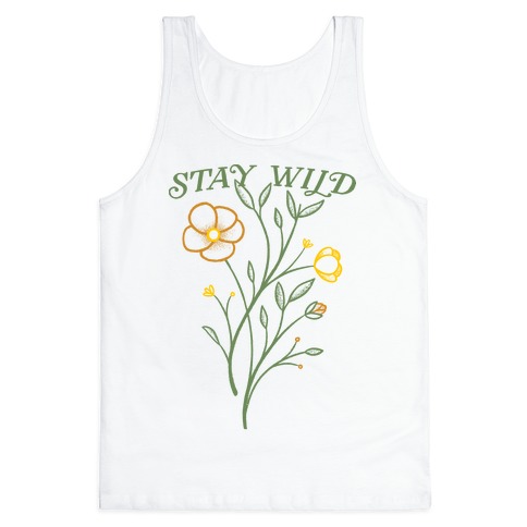 Stay Wild Wildflowers Tank Top