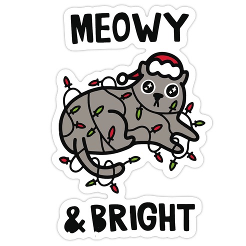Meowy & Bright Die Cut Sticker