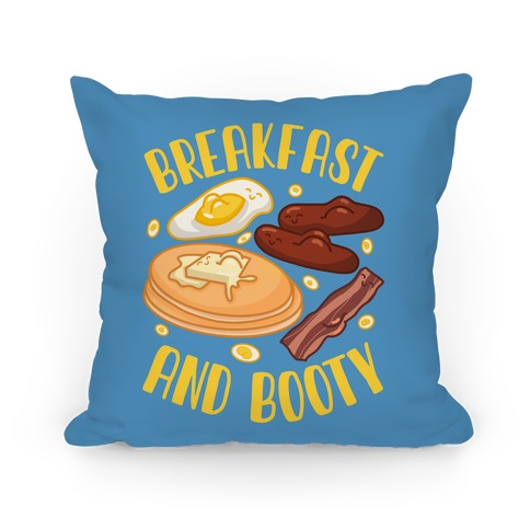 Breakfast and Booty Pillow