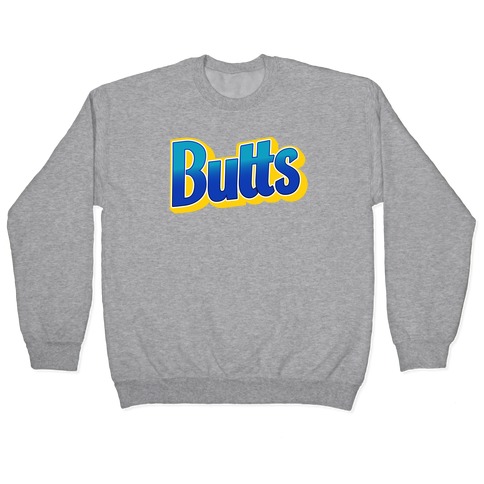 Butts Candy Logo Pullover