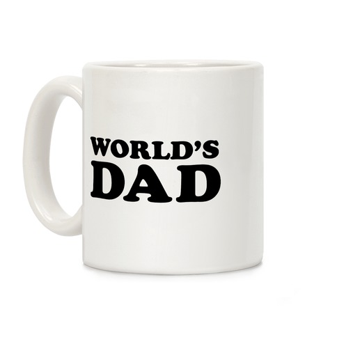 WORLD'S DAD Coffee Mug