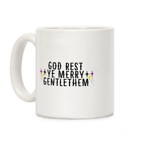 God Rest Ye Merry Gentlethem Coffee Mug