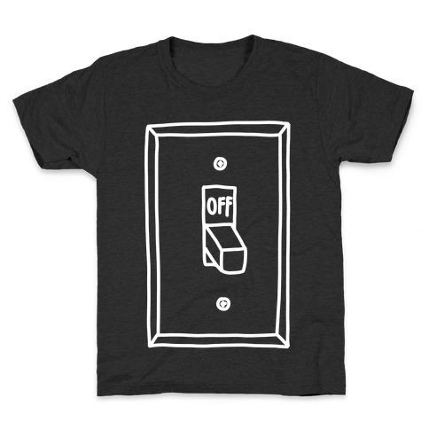 Off Light Switch Kids T-Shirt