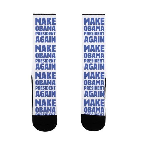 Make Obama President Again Sock