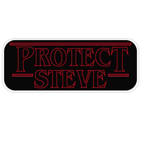 Protect Steve Die Cut Sticker