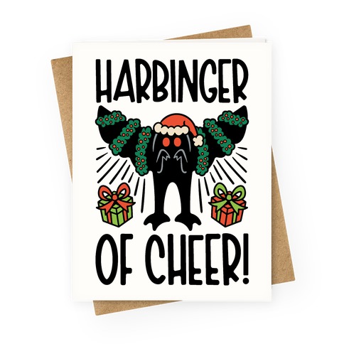 Harbinger of Cheer Mothman Parody Greeting Card