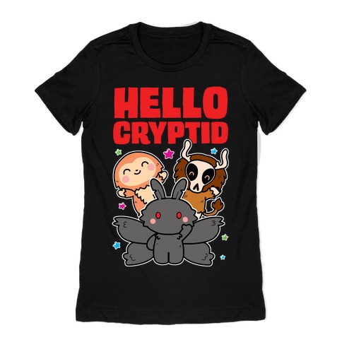 Hello Cryptid Womens T-Shirt