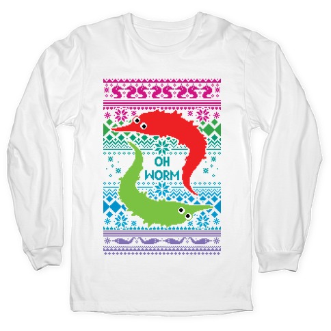 Oh Worm Ugly Sweater Long Sleeve T-Shirt