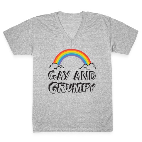 Gay And Grumpy V-Neck Tee Shirt