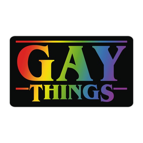 Gay Things (Rainbow Solid Font) Die Cut Sticker