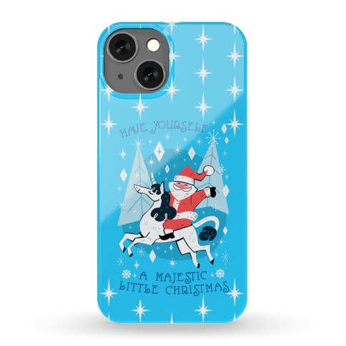 Have Yourself A Majestic Little Christmas Phone Case