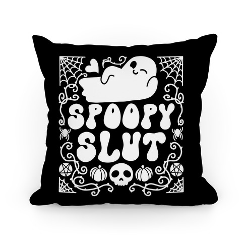 Spoopy Slut Pillow