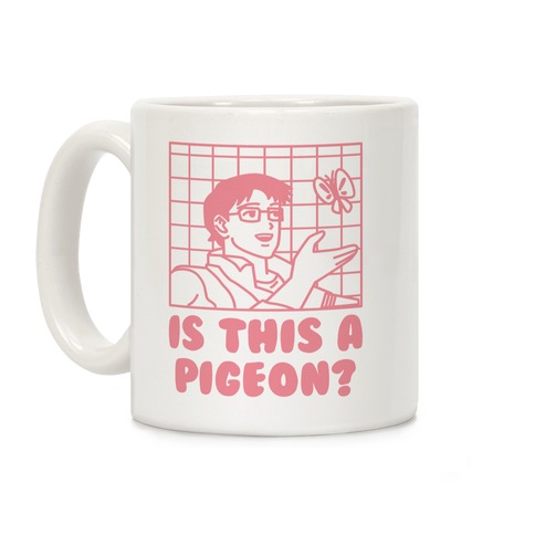 Is This A Pigeon? Coffee Mug