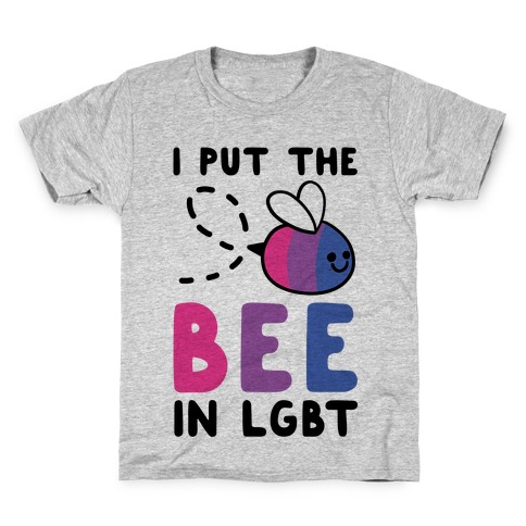 I Put the Bee in LGBT Kids T-Shirt