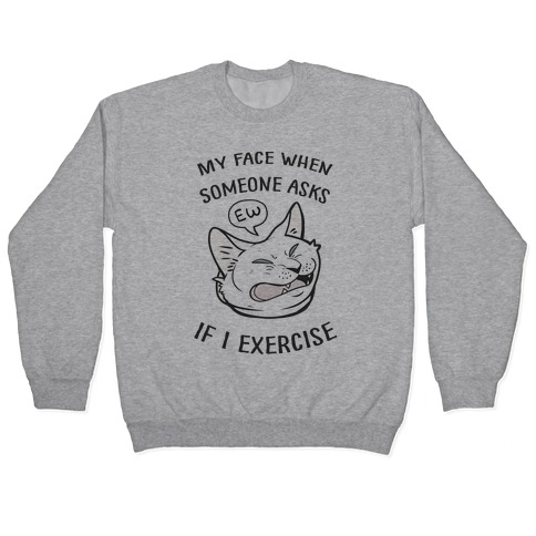 Ew, Exercise Pullover