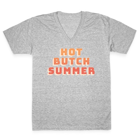 Hot Butch Summer V-Neck Tee Shirt