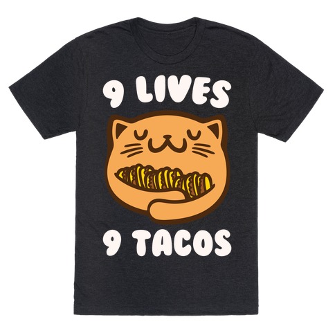 9 Lives 9 Tacos White Print T-Shirt
