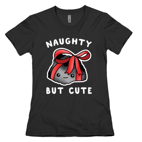 Naughty But Cute Womens T-Shirt