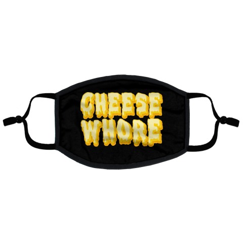Cheese Whore Flat Face Mask