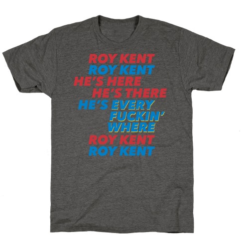Roy Kent Chant T-Shirt