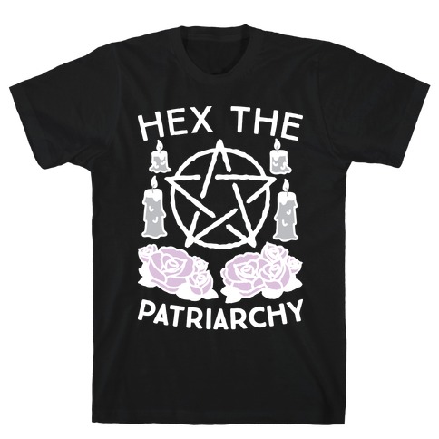 Hex The Patriarchy T-Shirt