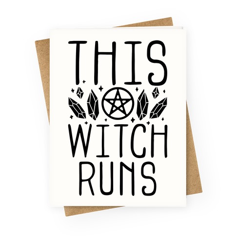 This Witch Runs Greeting Card