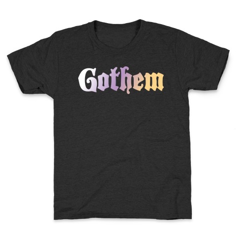 Gothem (Goth Them) Kids T-Shirt