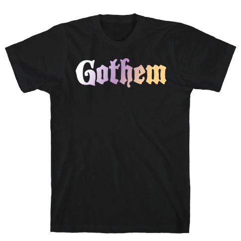 Gothem (Goth Them) T-Shirt
