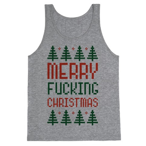 Merry F***ing Christmas Tank Top
