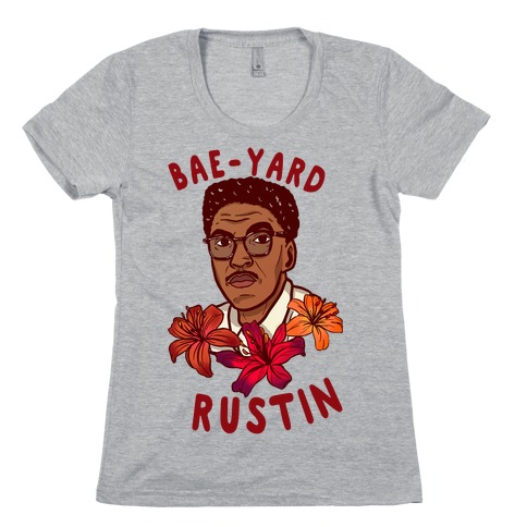 Bae-yard Rustin Womens T-Shirt