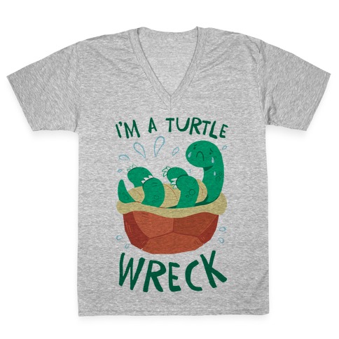 I'm A Turtle Wreck V-Neck Tee Shirt