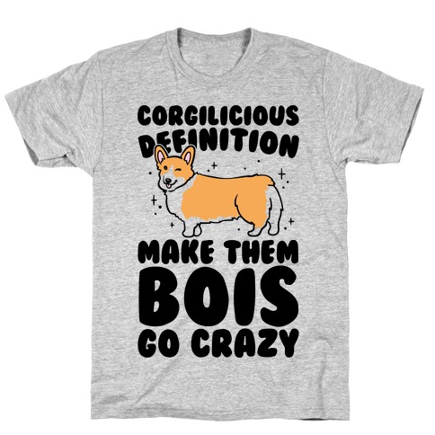 Corgilicious Parody  T-Shirt