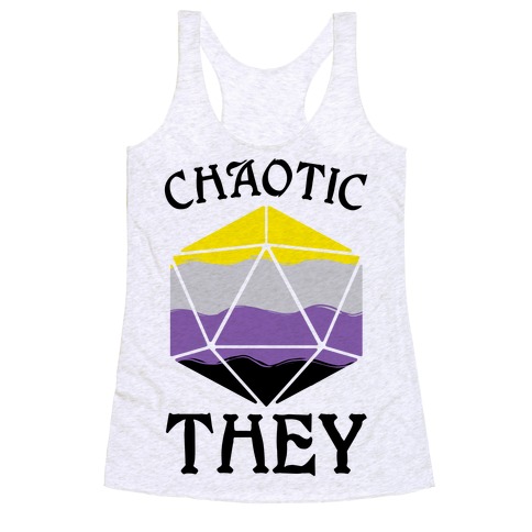 Chaotic They Racerback Tank Top