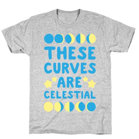 These Curves Are Celestial T-Shirt