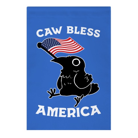 Caw Bless America Garden Flag