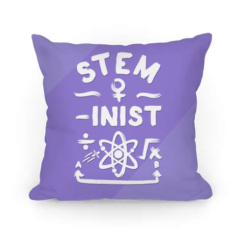 STEM-ininst (STEM Field Feminist) Pillow