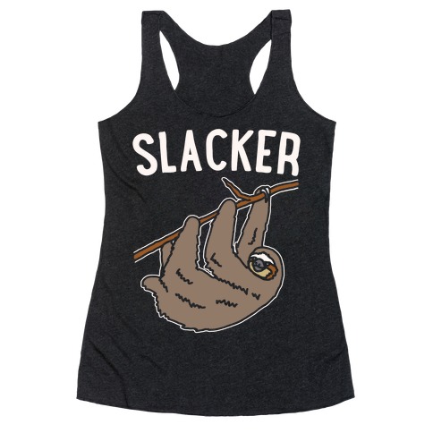 Slacker Sloth White Print Racerback Tank Top