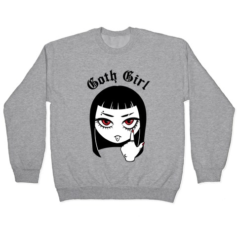 Goth Girl Pullover