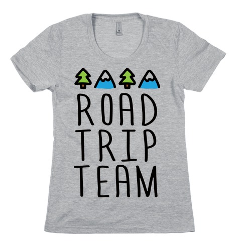 Road Trip Team Womens T-Shirt