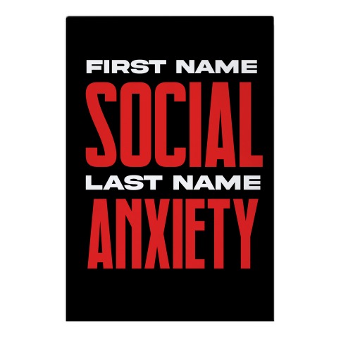 First Name Social Last Name Anxiety Garden Flag