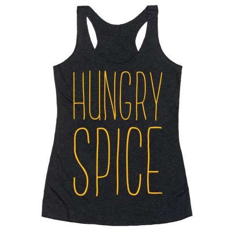 Hungry Spice Racerback Tank Top