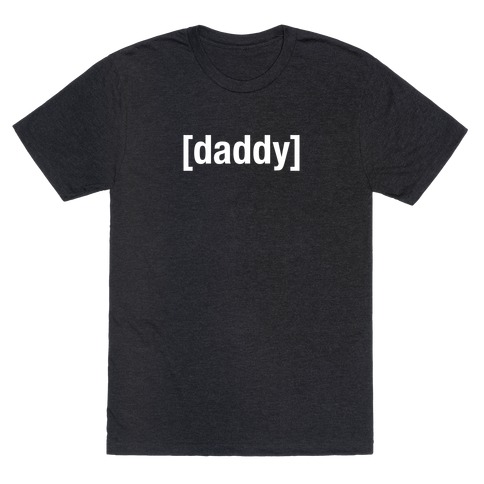 [Daddy] Shirt (white) T-Shirt