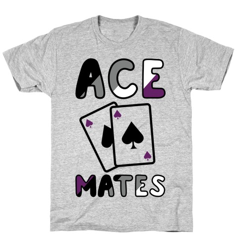 Ace Mates A T-Shirt