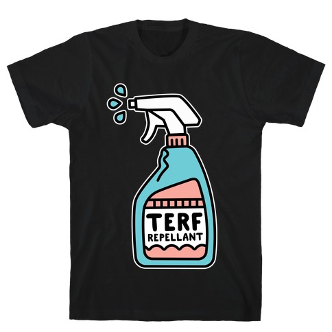 TERF Repellent T-Shirt