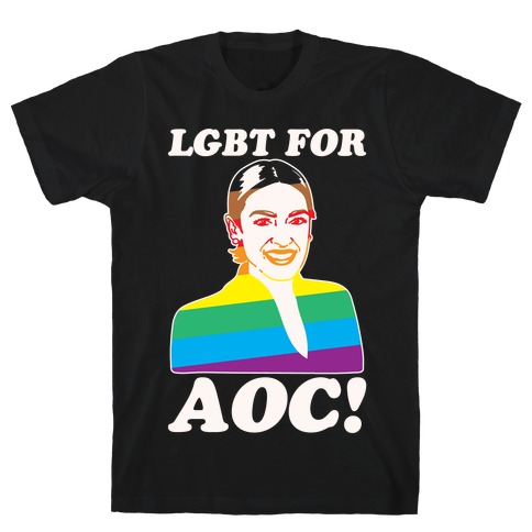 LGBT For AOC White Print T-Shirt