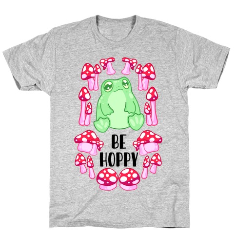 Be Hoppy Frog T-Shirt
