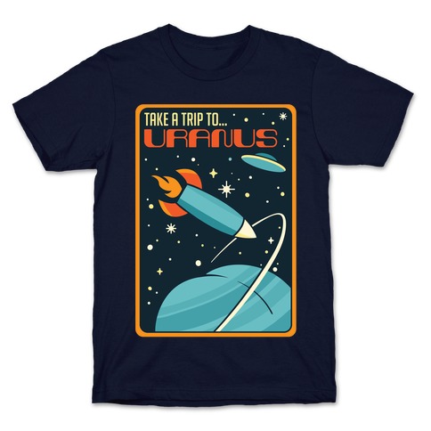 Take A Trip To Uranus Parody White Print T-Shirt